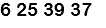6 25 39 37
